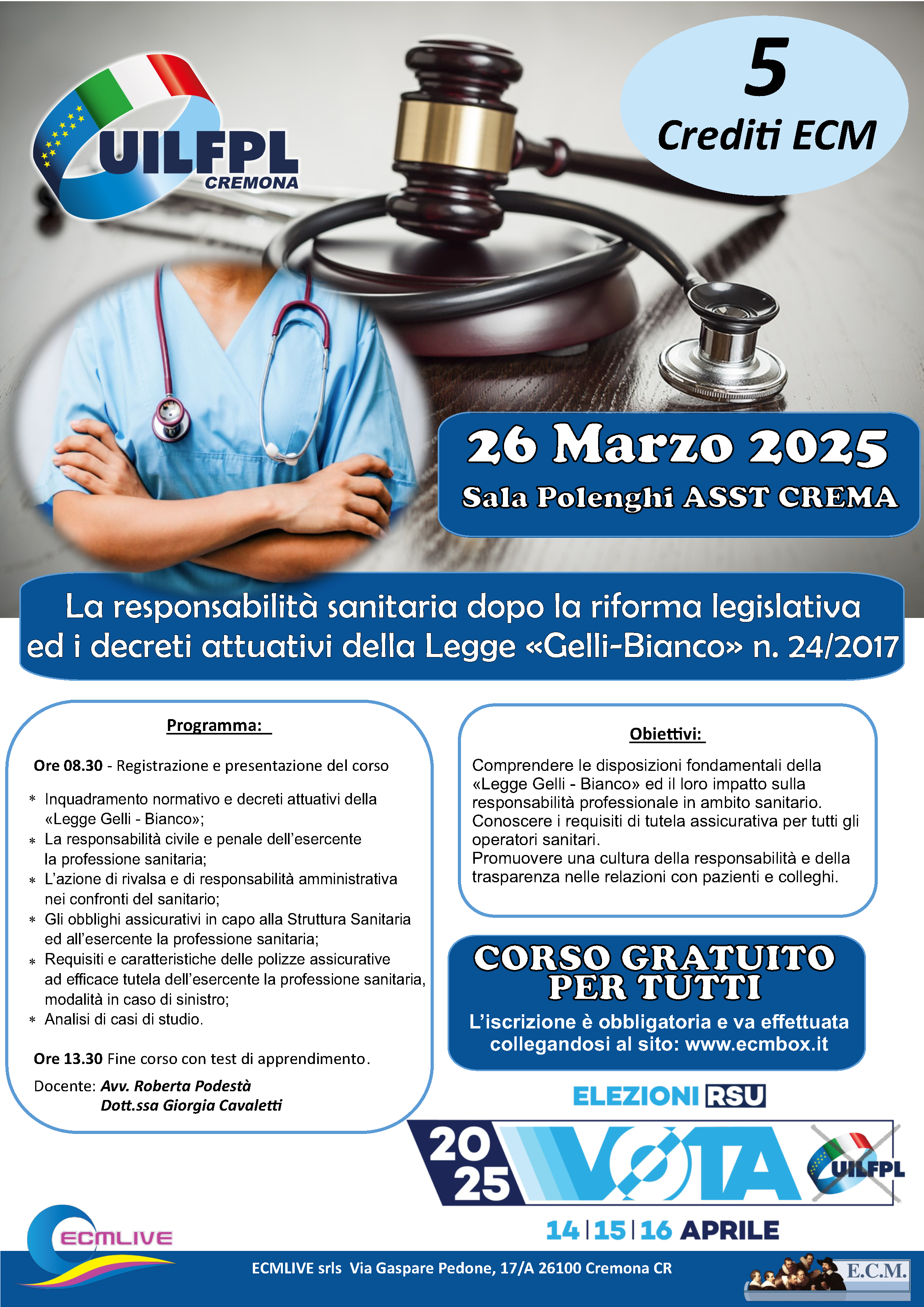 LA RESPONSABILITÀ SANITARIA DOPO LA RIFORMA LEGISLATIVA ED I DECRETI ATTUATIVI DELLA LEGGE GELLI-BIANCO N. 24/2017